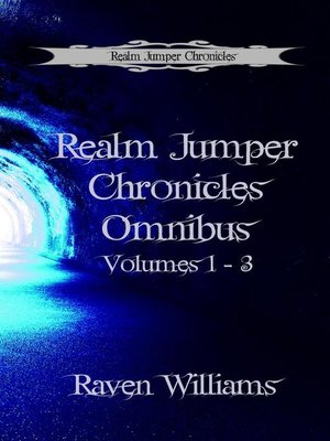 cover image of Realm Jumper Chronicles Omnibus Edition Books 1--3